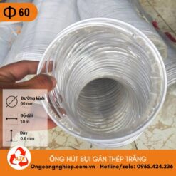 ống hút bụi gân thép D60
