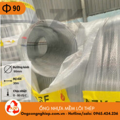 ống nhựa mềm lõi thép đường kính trong 90mm