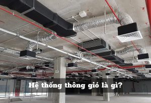 hệ thống thông gió là gì