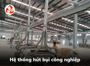 hệ thống hút bụi công nghiệp
