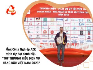AZK là thương hiệu dịch vụ hàng đầu Việt Nam năm 2023